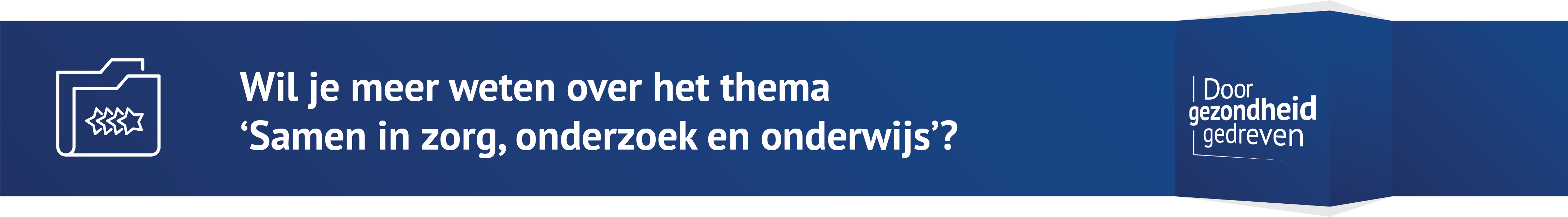 Strategie-Banner-Samen in zorg, onderzoek en onderwijs.png